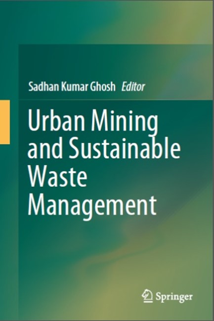 Urban Mining and Sustainable Waste Management