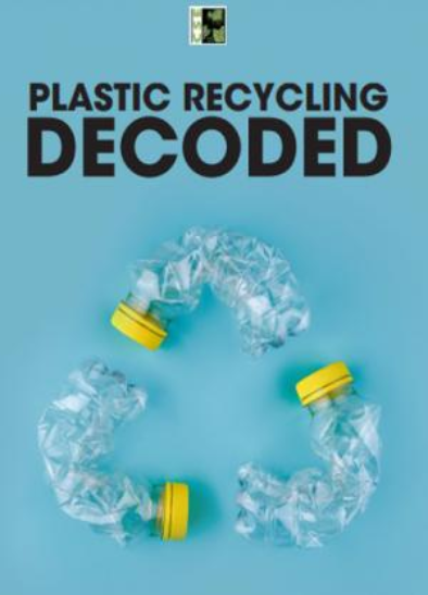 Plastic recycling decoded