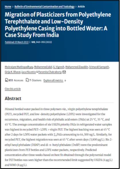 Migration of plasticizers from polyethylene terephthalate and low-density polyethylene casing into bottled water: A case study from India.