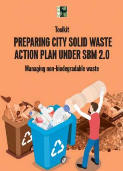 Toolkit – Preparing City Solid Waste Action Plan Under SBM 2.0