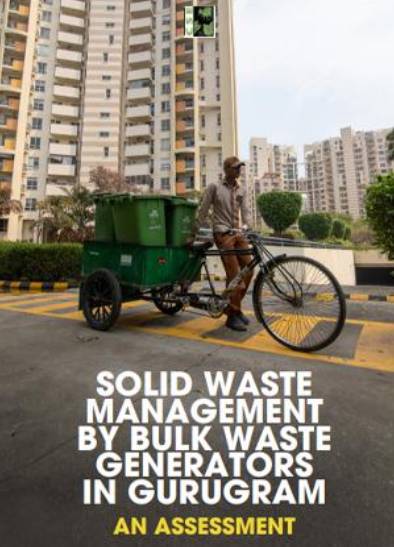 Solid Waste Management by Bulk Waste Generators in Gurugram